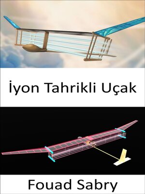 cover image of İyon Tahrikli Uçak
